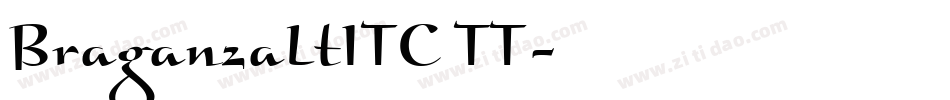 BraganzaLtITC TT字体转换